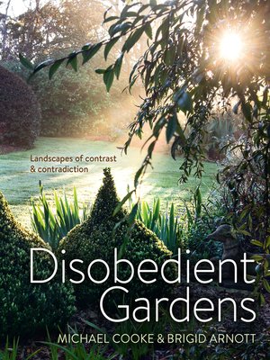 cover image of Disobedient Gardens
